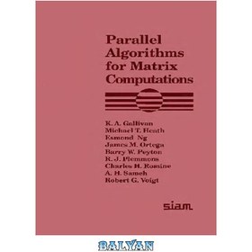 تصویر دانلود کتاب Parallel algorithms for matrix computations الگوریتم های موازی برای محاسبات ماتریسی