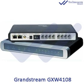 تصویر گیت وی GXW4108 FXO گرند استریم Grandstream GXW4108 FXO Gateway