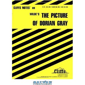 تصویر دانلود کتاب The Picture of Dorian Gray (Cliffs Notes) تصویر دوریان گری (Cliffs Notes)