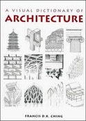 تصویر دانلود کتاب فرهنگ مصور معماری - A Visual Dictionary of Architecture - دانلود کتاب های دانشگاهی 