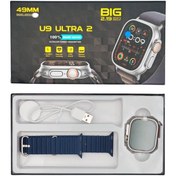 تصویر ساعت هوشمند مدل U9 Ultra2 صفحه نمایش ۴۹ میلیمتر 