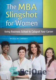 تصویر دانلود کتاب The MBA Slingshot for Women - MBA Slingshot برای زنان 