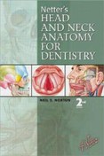 تصویر کتاب Netter's Head and Neck Anatomy for Dentistry, Second Edition نسخه کامل 