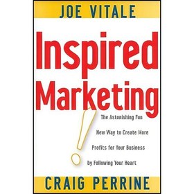 تصویر کتاب زبان اصلی Inspired Marketing اثر Joe Vitale and Craig Perrine 