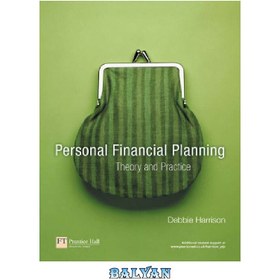 تصویر دانلود کتاب Personal Financial Planning: Theory and Practice برنامه ریزی مالی شخصی: تئوری و عمل