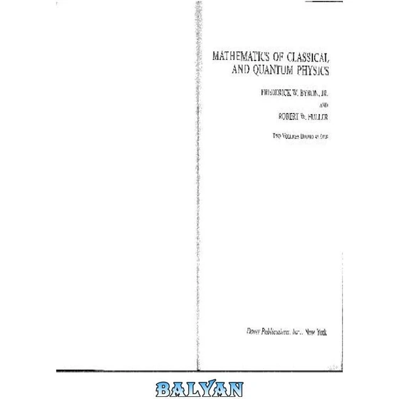  mathematics of classical and quantum physics 