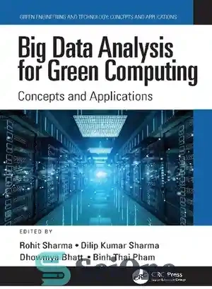 خرید و قیمت دانلود کتاب Big Data Analysis for Green Computing: Concepts ...