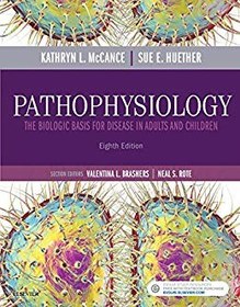 تصویر Pathophysiology: The Biologic Basis for Disease in Adults and Children Sue Huether, Kathryn McCance, 9780323583473, 9780323402804, 0323402801, 9780323583473, 0323583474, 978-0323583473, 978-0323402804, 978-0323583473