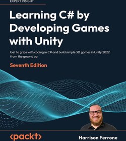 تصویر کتاب Learning C# by Developing Games with Unity چاپ سال 2022 