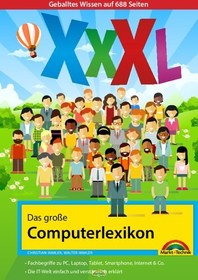 تصویر دانلود کتاب Das große Computerlexikon: Geballtes Wissen auf 688 Seiten 2018 کتاب آلمانی فرهنگ لغت بزرگ کامپیوتر: دانش متمرکز در 688 صفحه 2018
