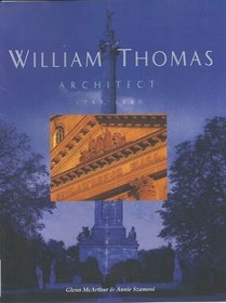 تصویر دانلود کتاب William Thomas, Architect: 1799-1860 1996 کتاب انگلیسی ویلیام توماس، معمار: 1799-1860 1996
