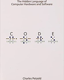 تصویر کتاب Code: The Hidden Language of Computer Hardware and Software 1st Edition 