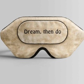 تصویر طرح رویاپردازی کن، سپس انجام بده برای چشم بند کورال Dream, then do Design for Coral275 Sleep Mask