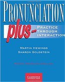 تصویر Pronunciation Plus- Practice Through اثر Martin Hewings 