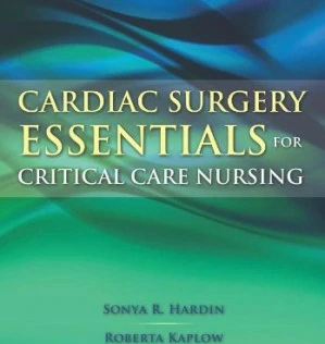 خرید و قیمت کتاب Cardiac Surgery Essentials for Critical Care Nursing ...