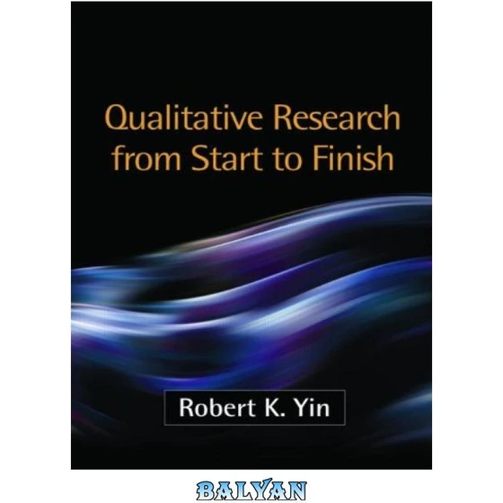 خرید و قیمت دانلود کتاب Qualitative Research From Start To Finish | ترب