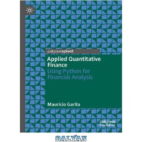 خرید و قیمت دانلود کتاب Applied Quantitative Finance: Using Python for ...