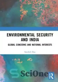 تصویر دانلود کتاب Environmental Security and India Global Concerns and National Interest - امنیت زیست محیطی و نگرانی های جهانی هند و منافع ملی 