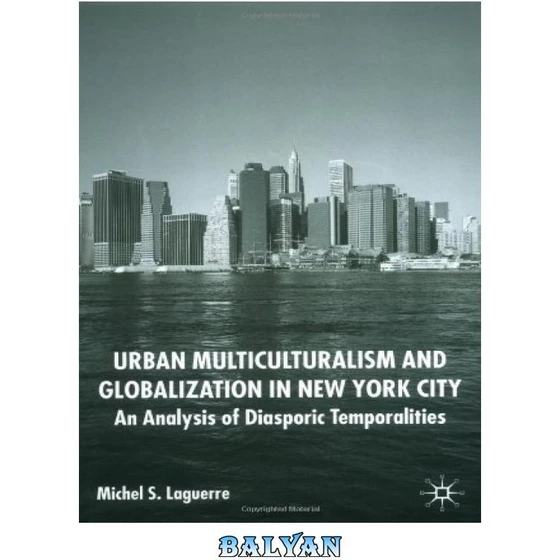 خرید و قیمت دانلود کتاب Urban Multiculturalism and Globalization in New ...