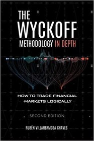 تصویر دانلود کتاب The Wyckoff Methodology in Depth: How to trade financial markets logically (Trading and Investing Course: Advanced Technical Analysis Book 1) کتاب انگلیسی متدولوژی Wyckoff در عمق: نحوه تجارت منطقی بازارهای مالی (دوره تجارت و سرمایه گذاری: کتاب تحلیل فنی پیشرفته 1)