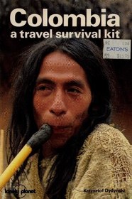تصویر دانلود کتاب Colombia: A Travel Survival Kit ویرایش 1 ا کتاب انگلیسی کلمبیا: کیت بقا در سفر ویرایش 1 کتاب انگلیسی کلمبیا: کیت بقا در سفر ویرایش 1