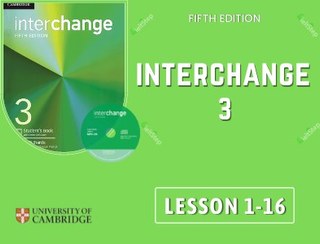 تصویر آموزش ویدیویی کتاب اینترچنج 3 ویرایش پنجم (کتاب سبز) Interchange 3 5th