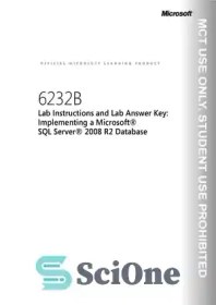 تصویر دانلود کتاب MOC 6232B DMOC Implementing A Sql Server 2008 R2 Database LabManual - MOC 6232B DMOC Implementing A Sql Server 2008 R2 Database LabManual 