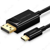 تصویر کابل تبدیل Type C به DisplayPort یوگرین مدل MM139 ا Cable Ugreen MM139 50994 DisplayPort 1.5m Cable Ugreen MM139 50994 DisplayPort 1.5m