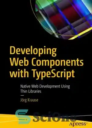 خرید و قیمت دانلود کتاب Developing Web Components with TypeScript ...