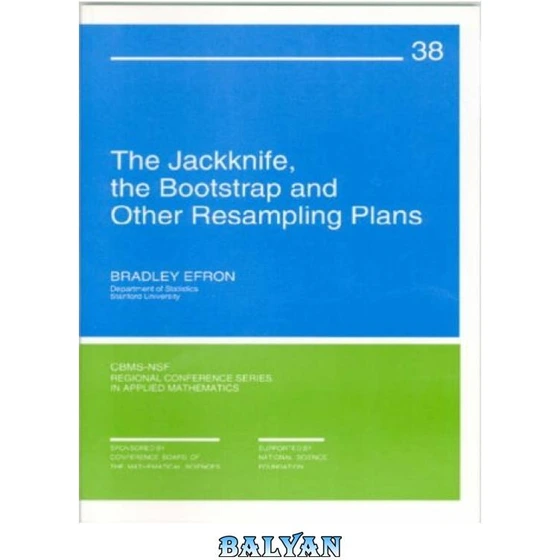 خرید و قیمت دانلود کتاب The Jackknife, The Bootstrap, And Other ...