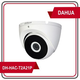 تصویر دوربین مداربسته داهوا مدل T2A21P ا Dahua DH-HAC-T2A21P Dahua DH-HAC-T2A21P
