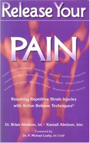 تصویر دانلود کتاب Release Your Pain: Resolving Repetitive Strain Injuries with Active Release Techniques 2005 کتاب انگلیسی درد خود را رها کنید: رفع آسیب‌های فشاری مکرر با تکنیک‌های آزادسازی فعال 2005