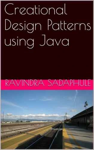 خرید و قیمت دانلود کتاب Creational Design Patterns in Java 2016 | ترب
