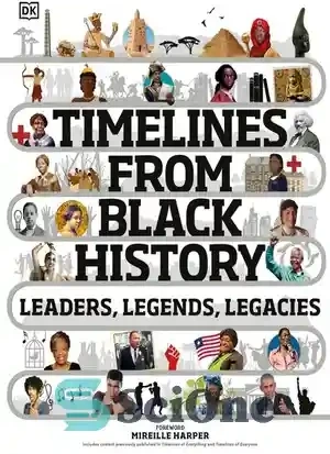 خرید و قیمت دانلود کتاب Timelines from Black History: Leaders, Legends ...