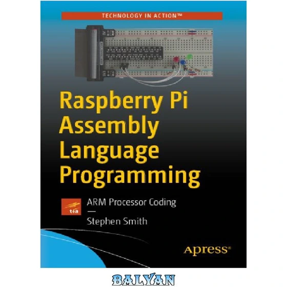 خرید و قیمت دانلود کتاب Raspberry Pi Assembly Language Programming ا برنامه نویسی به زبان 