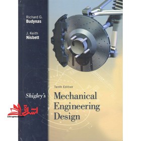 تصویر کتاب Mechanical Engineering Design - طراحی مهندسی مکانیک - صفار 