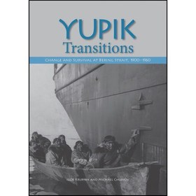 تصویر کتاب زبان اصلی Yupik Transitions اثر Igor Krupnik and Michael Chlenov 