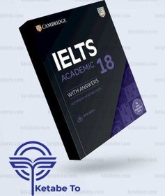 تصویر کتاب انگلیسی کمبریج آیلتس 18 آکادمیک Cambridge english ielts 18 academic