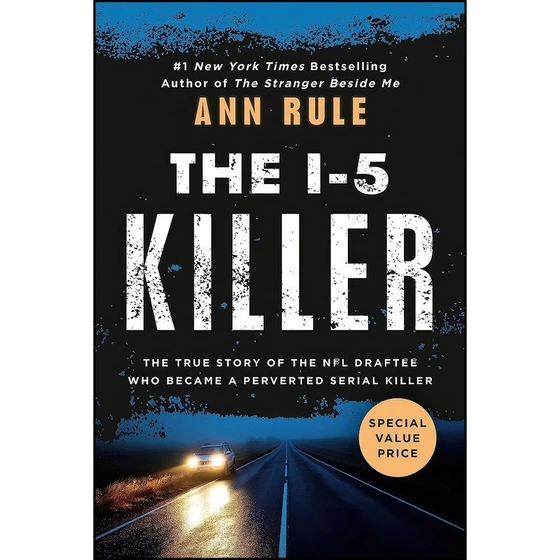 خرید و قیمت کتاب The I-5 Killer اثر Ann Rule and Andy Stack انتشارات ...