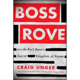 تصویر کتاب زبان اصلی Boss Rove اثر Craig Unger 