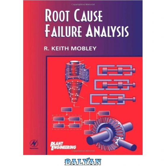 خرید و قیمت دانلود کتاب Root Cause Failure Analysis | ترب