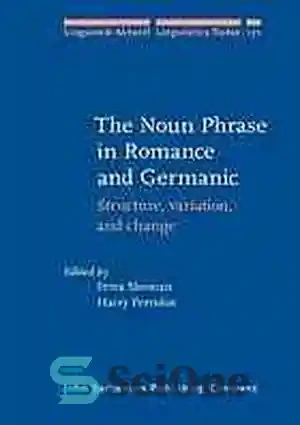 خرید و قیمت دانلود کتاب The noun phrase in romance and germanic ...