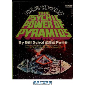 تصویر دانلود کتاب The Psychic Power of Pyramids قدرت روانی اهرام