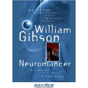 تصویر دانلود کتاب Neuromancer - 20th anniversary edition (keep) Neuromancer - نسخه بیستمین سالگرد (نگهداری)