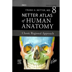 تصویر اطلس آناتومی نتر Atlas Of Human Anatomy Netter 2023 کاغذ 