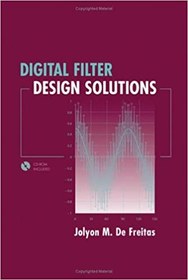 تصویر دانلود کتاب Digital Filter Design Solutions, 2005 - دانلود کتاب های دانشگاهی 