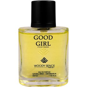 تصویر ادپرفیوم وودی سنس گود گرل _ 30 میل WOODY SENCE GOOD GIRL