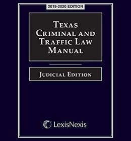 تصویر کتاب Texas Criminal and Traffic Law Manual Judicial Edition, 2020th Edition دانلود pdf کتاب Texas Criminal and Traffic Law Manual Judicial Edition, 2020th Edition