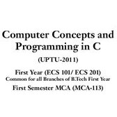 تصویر دانلود کتاب Computer Concepts and Programming in C (UPTU) 2011 کتاب انگلیسی مفاهیم کامپیوتر و برنامه نویسی در C (UPTU) 2011