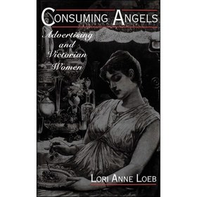 تصویر کتاب زبان اصلی Consuming Angels اثر Lori Anne Loeb 